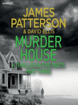 Murder House--Part Three - Audiobook